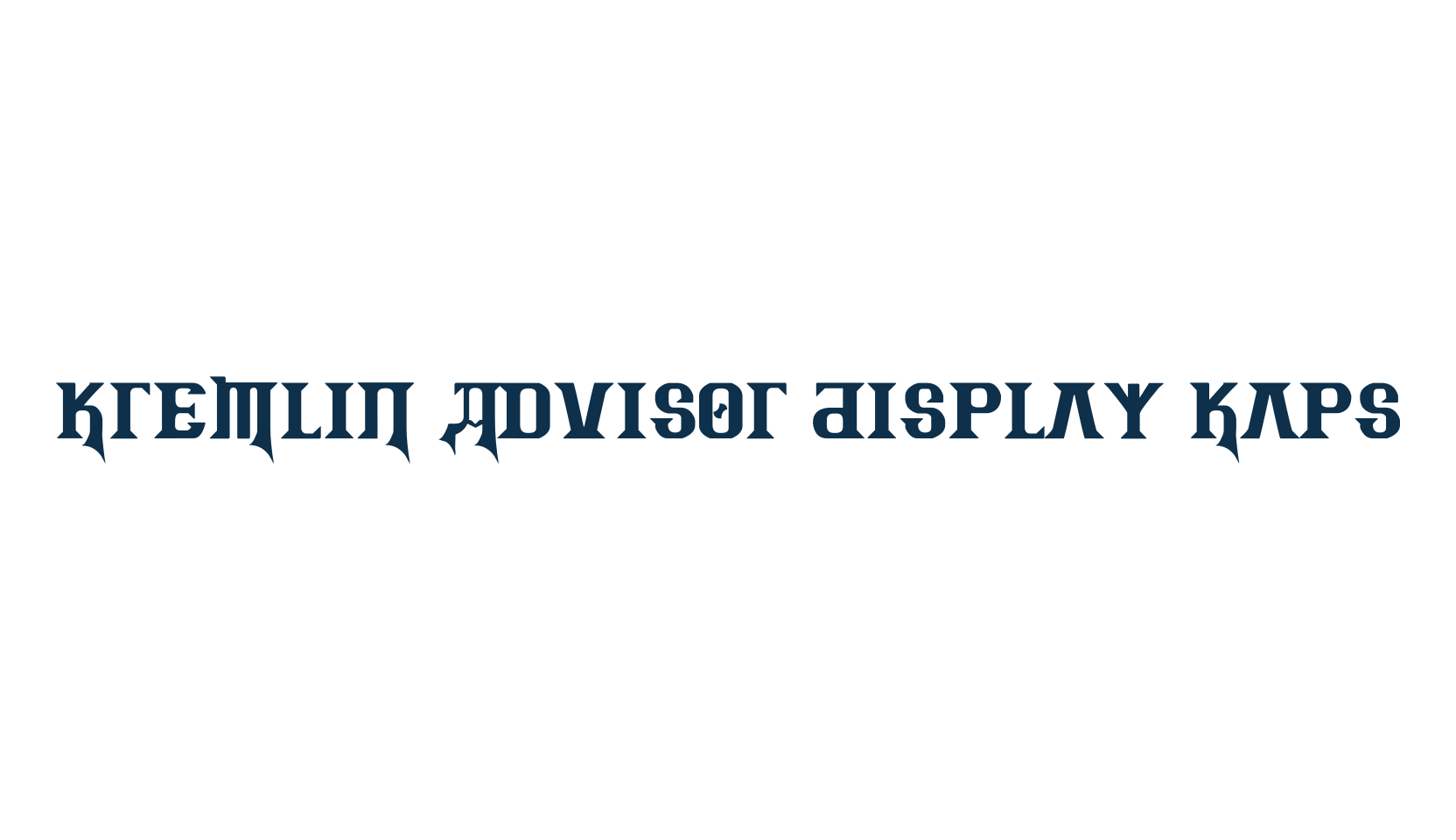 Kremlin Advisor Display Kaps, foreign look russian font preview