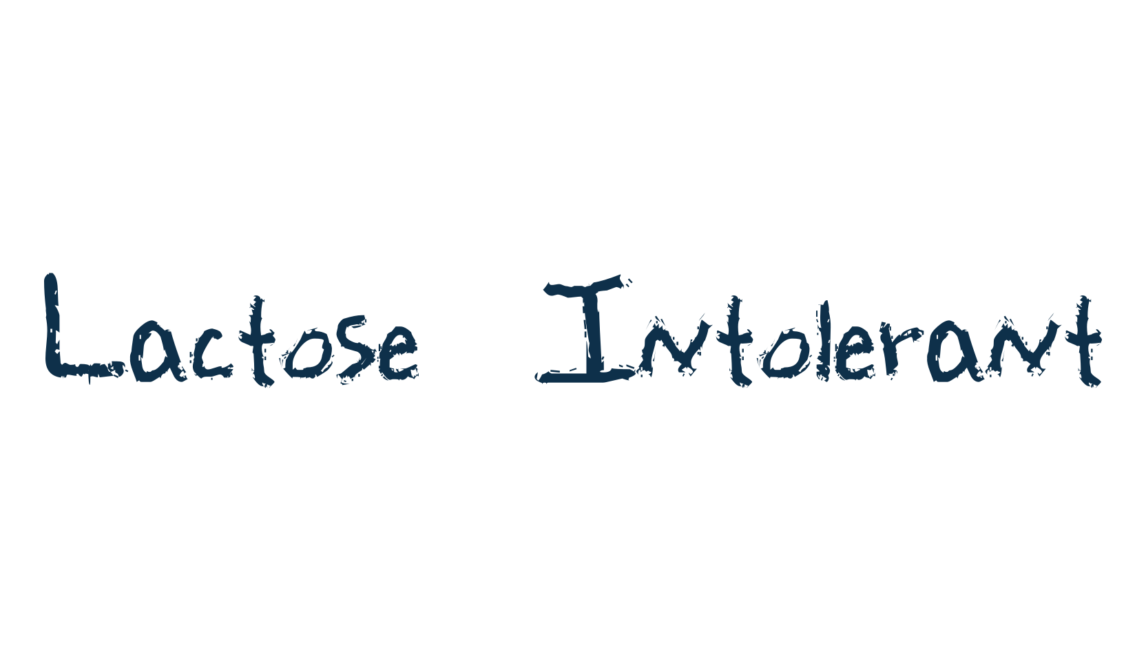 Lactose Intolerant, script trash fancy decorative calligraphy font preview