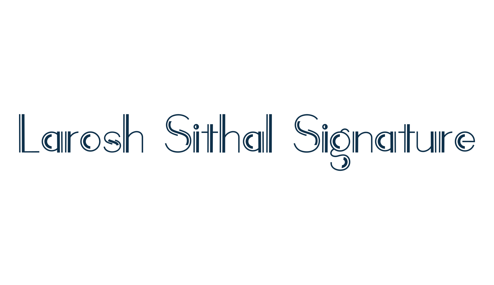 Larosh Sithal Signature, script handwritten fancy decorative calligraphy font preview