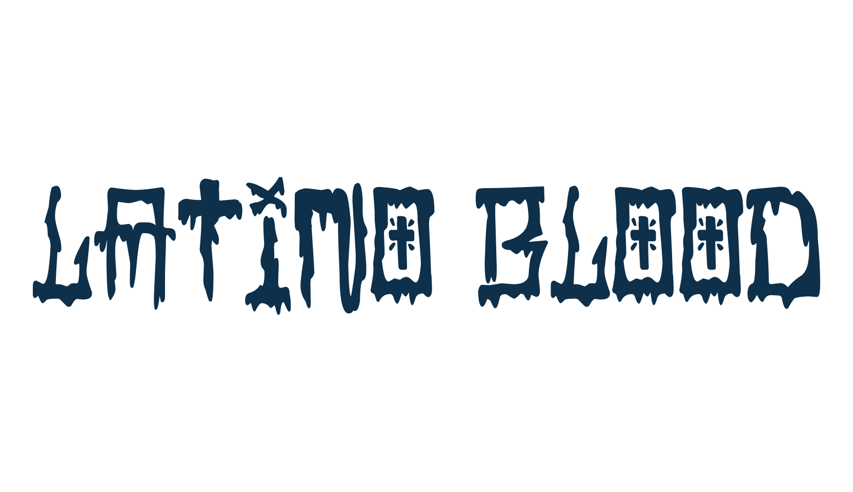 Latino Blood, graffiti font preview