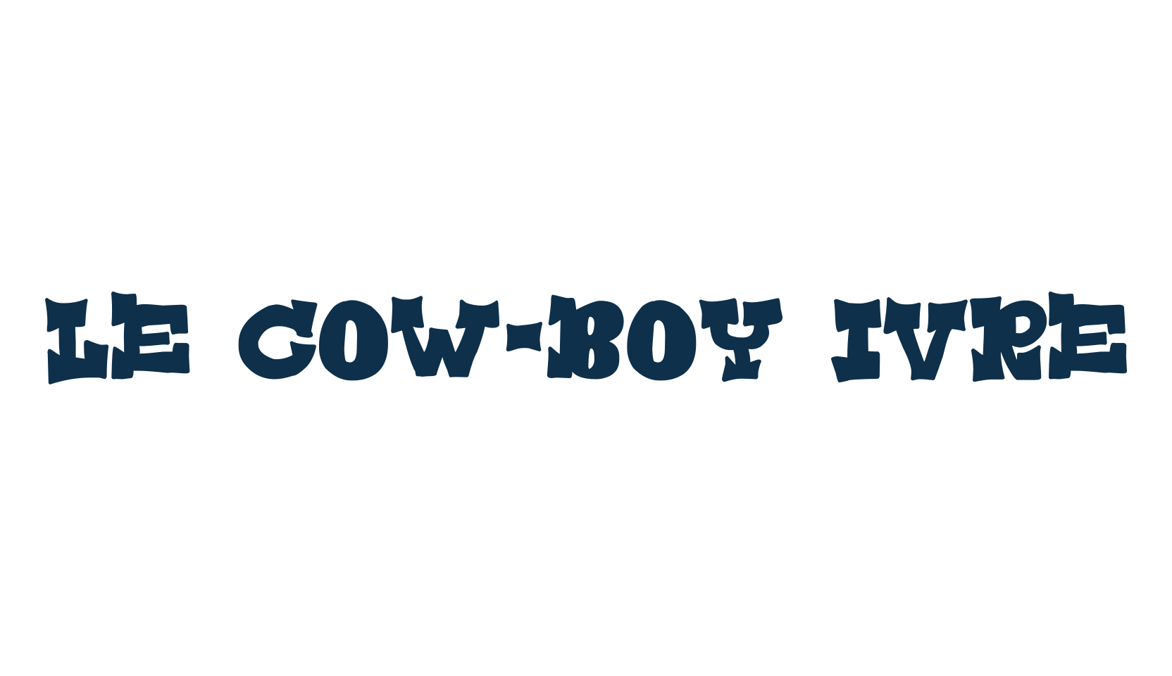 Le Cow-Boy Ivre, western font preview