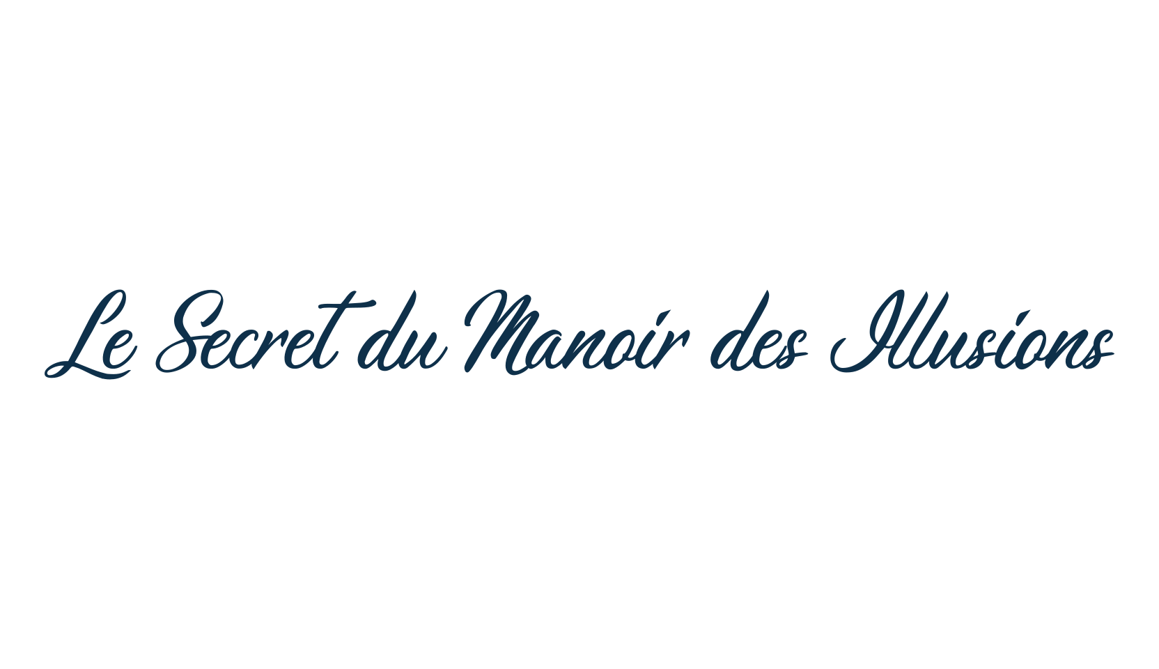 Le Secret du Manoir des Illusions, calligraphy font preview