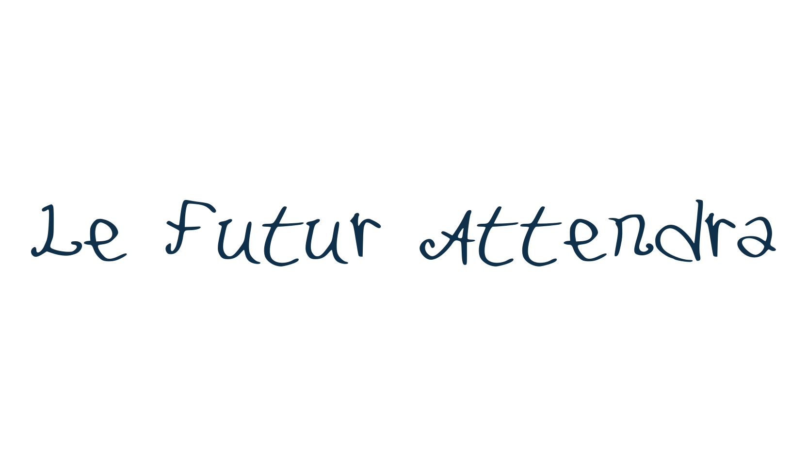 Le Futur Attendra, handwriting font preview