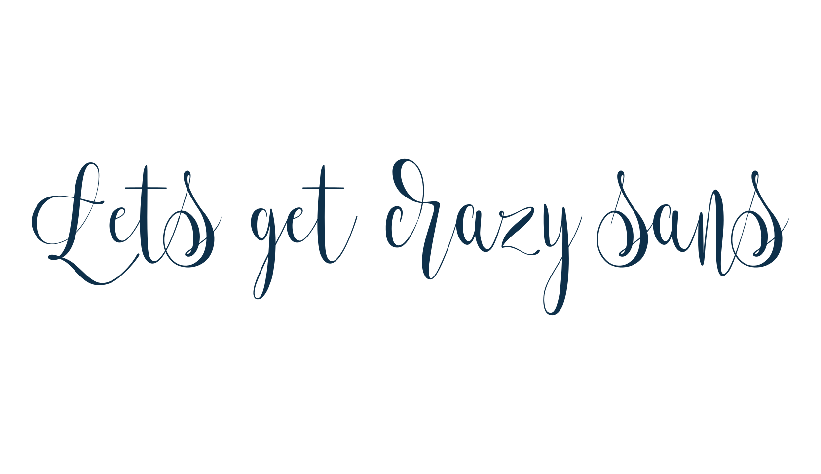 Lets get crazy sans, handwriting font preview