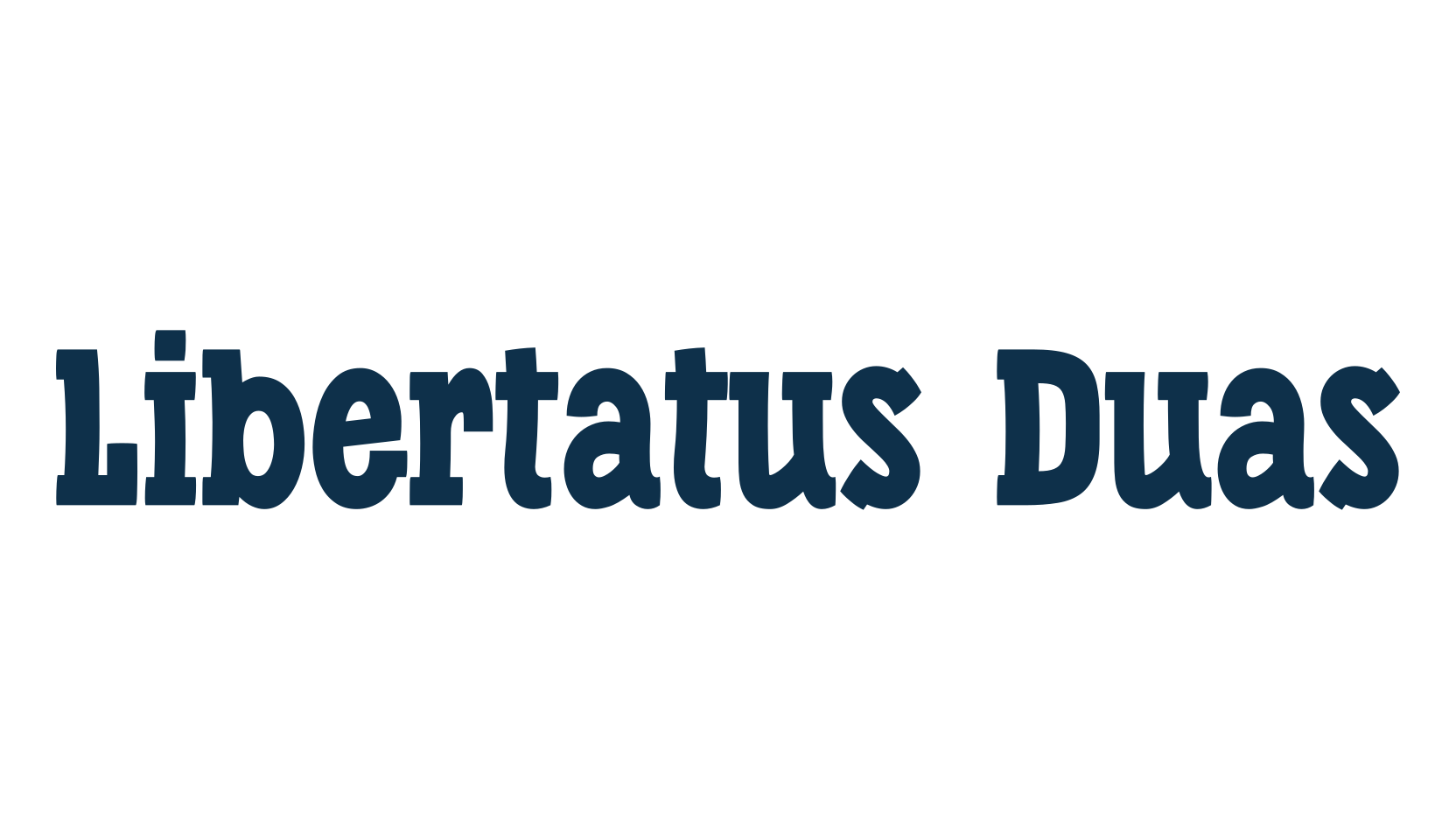Libertatus Duas, fancy various decorative font preview