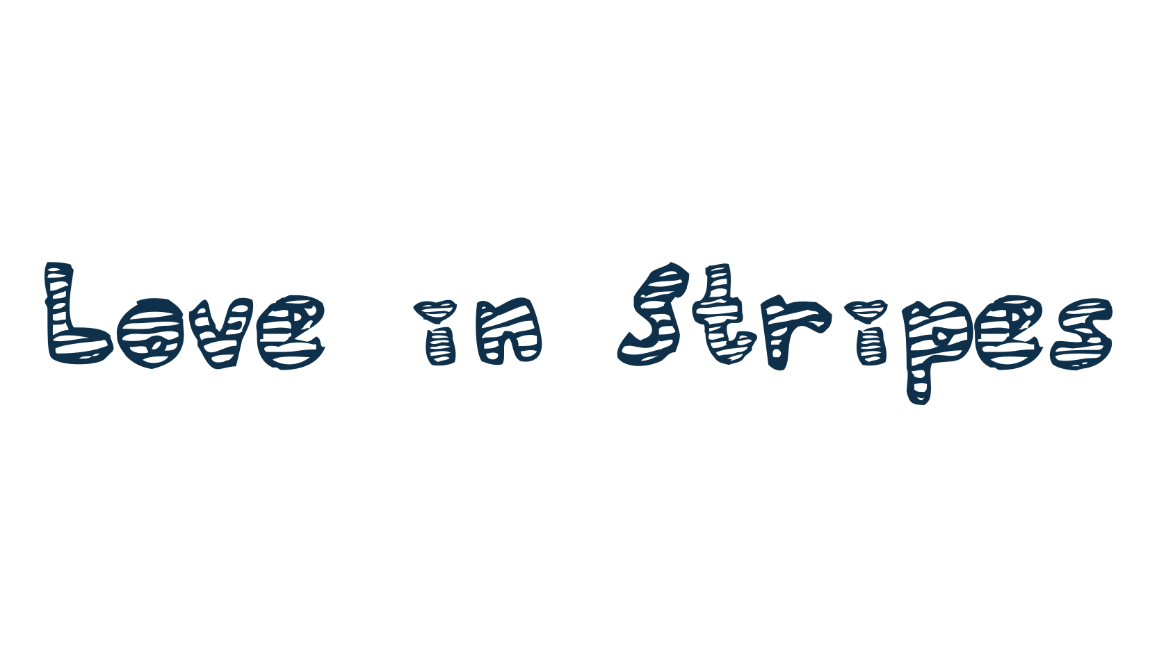 Love in Stripes, fancy cartoon decorative font preview