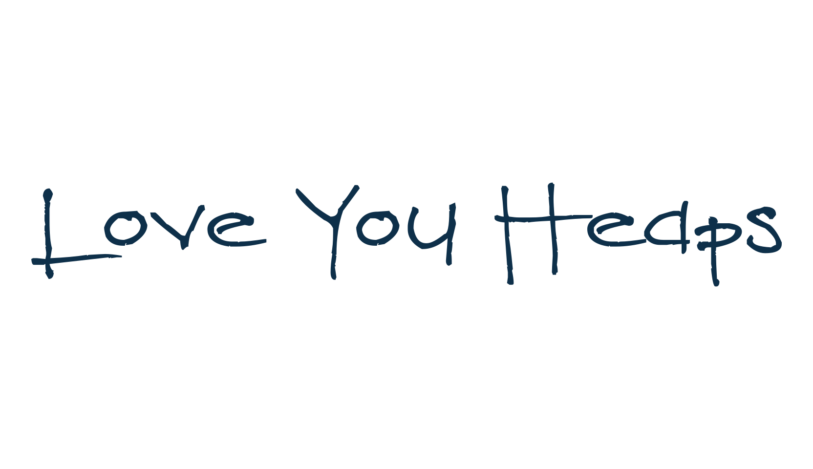 Love You Heaps, handwriting font preview