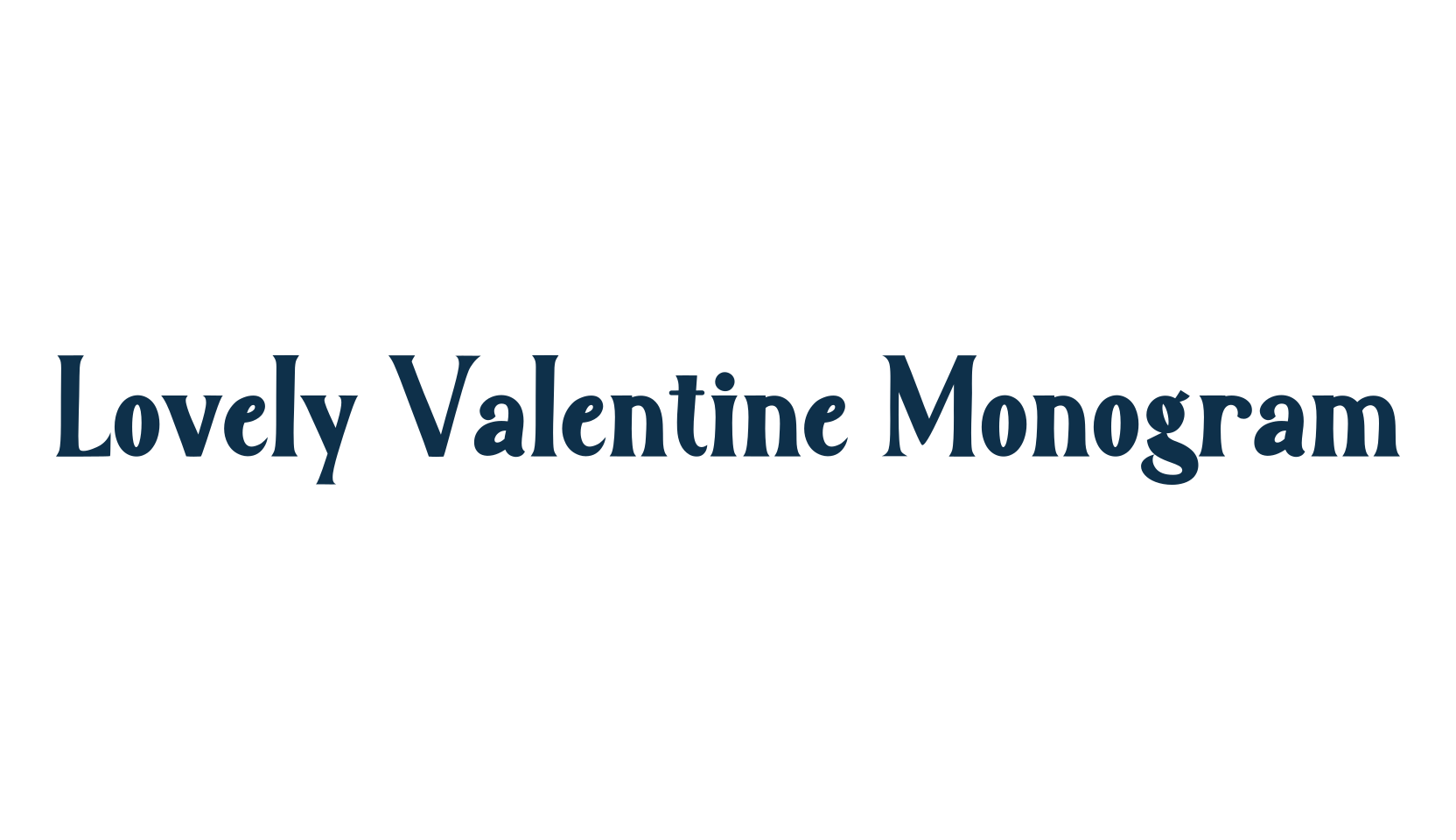 Lovely Valentine Monogram, initials font preview