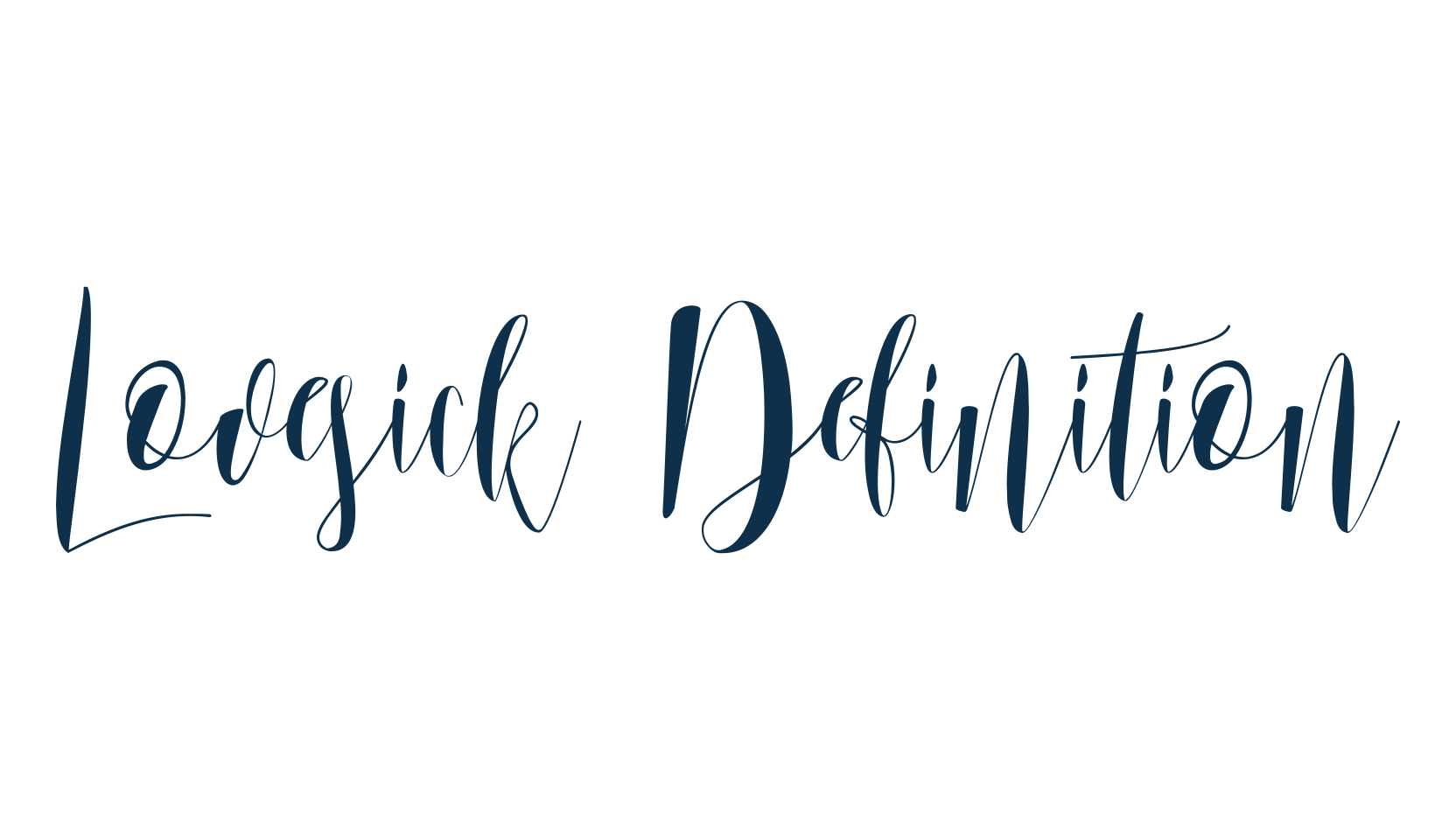 Lovesick Definition, calligraphy font preview