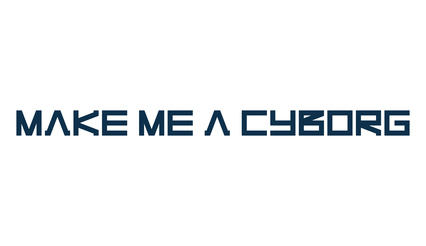 Make Me A Cyborg, sci-fi font preview