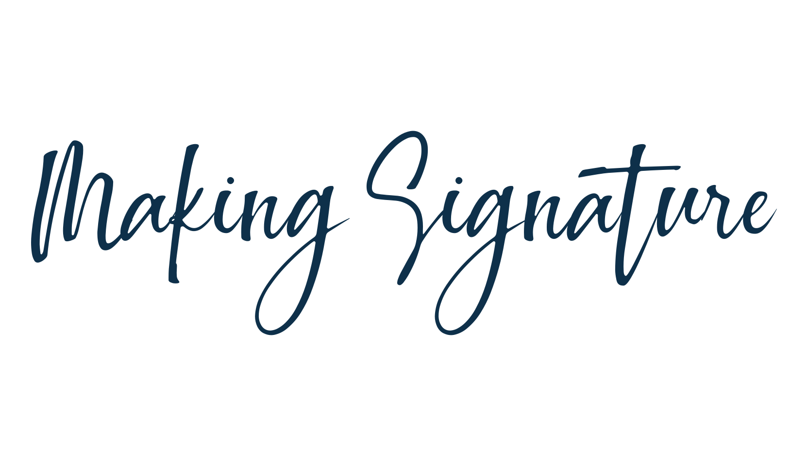 Making Signature, script handwritten fancy decorative calligraphy font preview