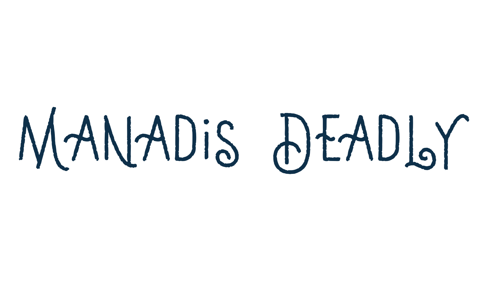 Manadis Deadly, fancy decorative font preview
