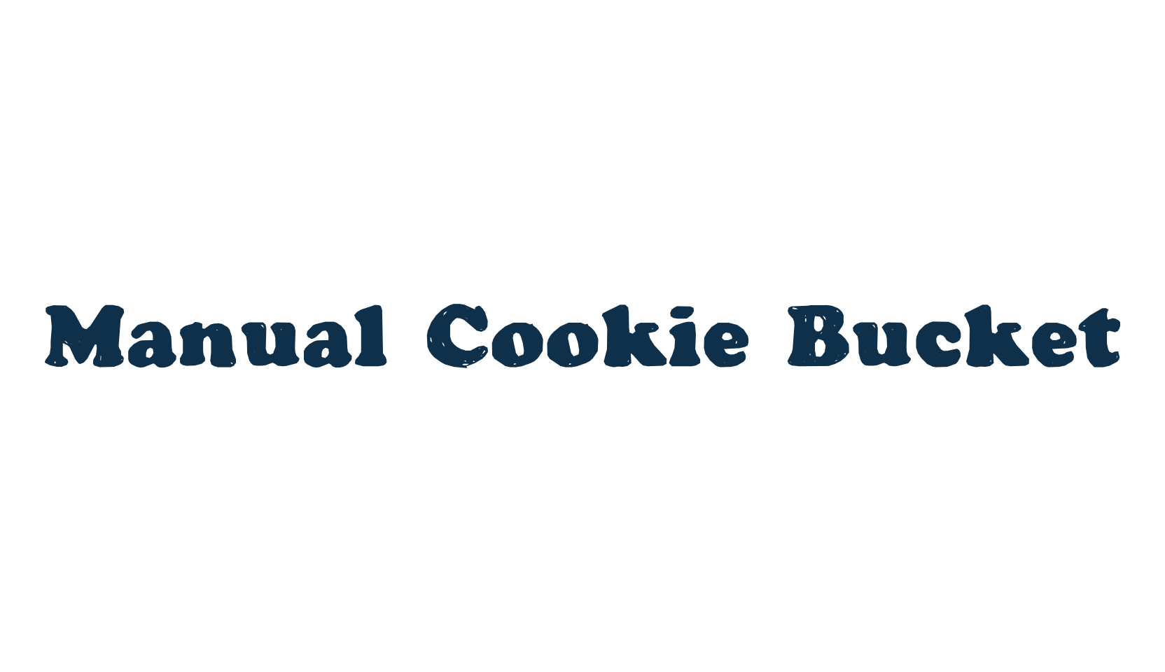 Manual Cookie Bucket, eroded font preview