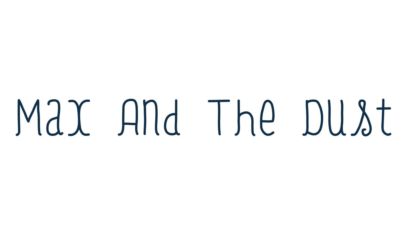 Max And The Dust, fancy various decorative script calligraphy font preview