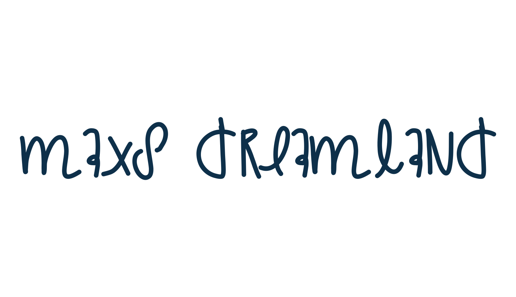 Maxs Dreamland, script handwritten fancy decorative calligraphy font preview