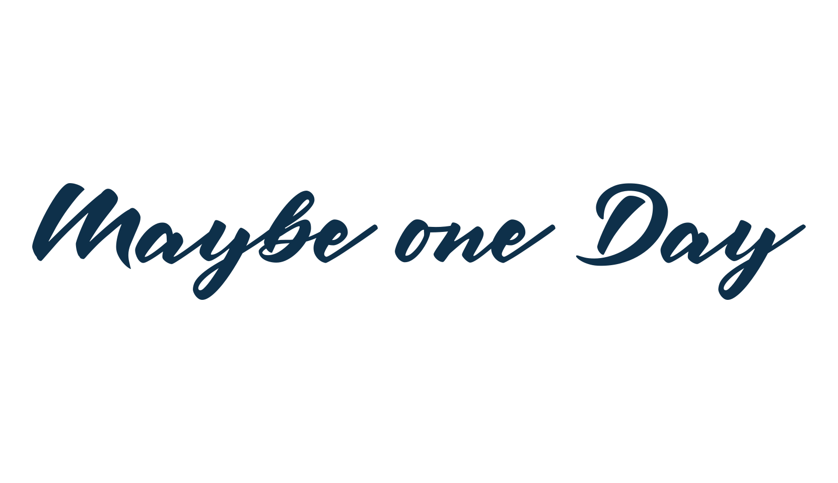 Maybe one Day, script calligraphy fancy decorative font preview