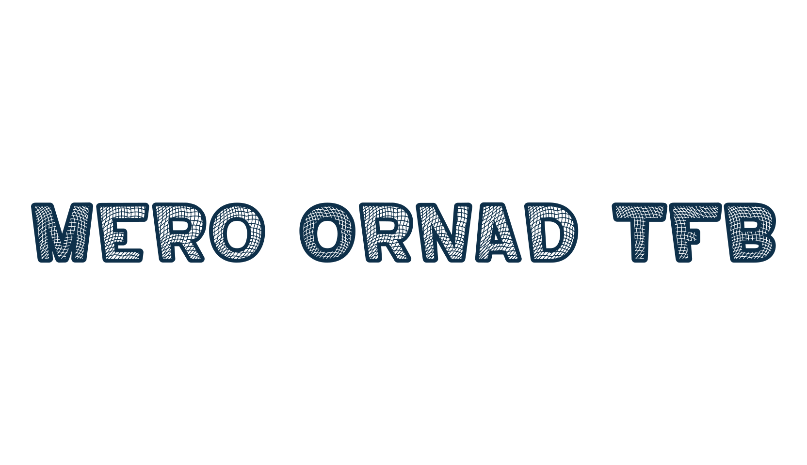 Mero Ornad TFB, cartoon font preview