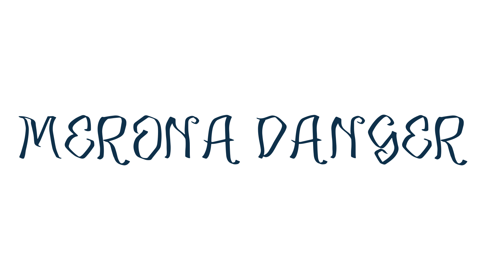 Merona Danger, fancy decorative font preview