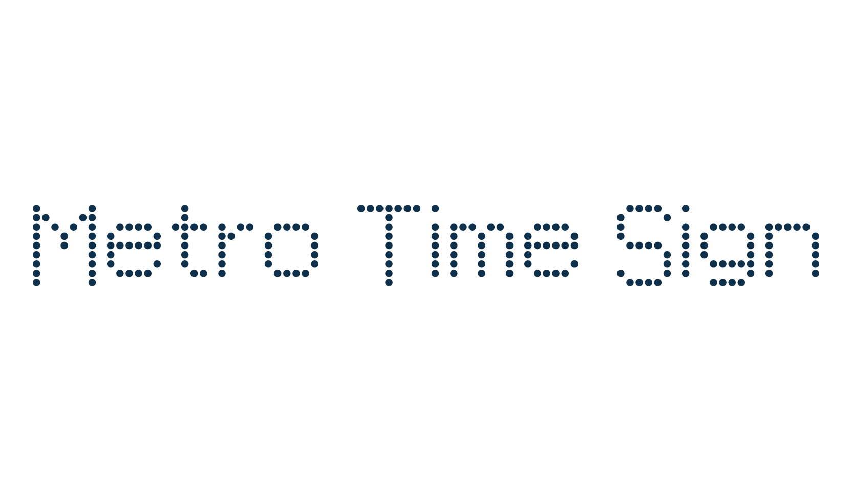 Metro Time Sign, lcd font preview