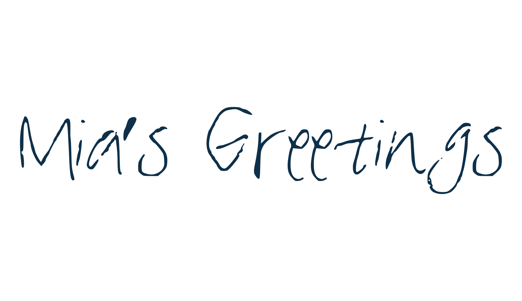 Mia's Greetings, script handwritten fancy decorative calligraphy font preview