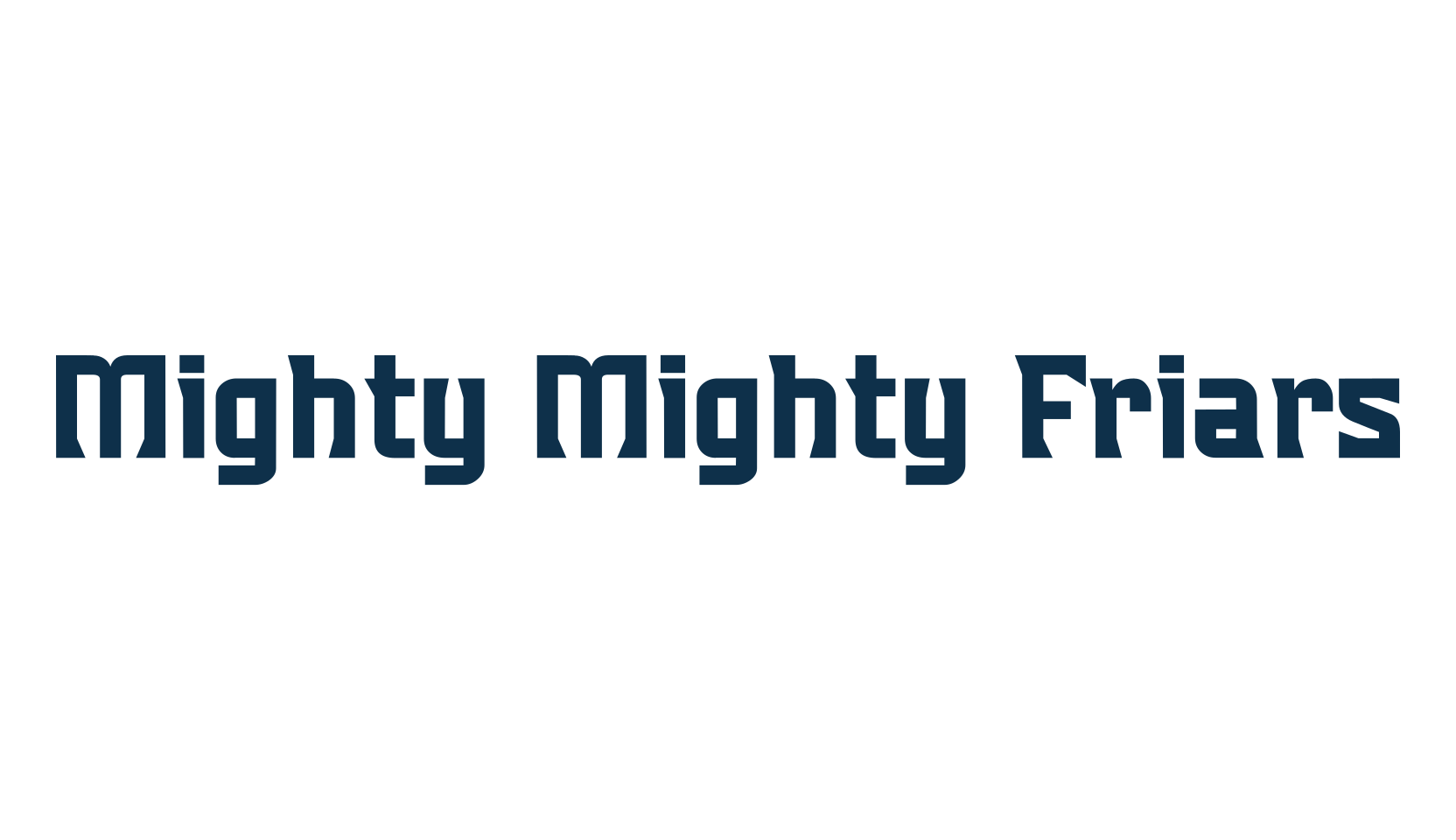 Mighty Mighty Friars, various font preview