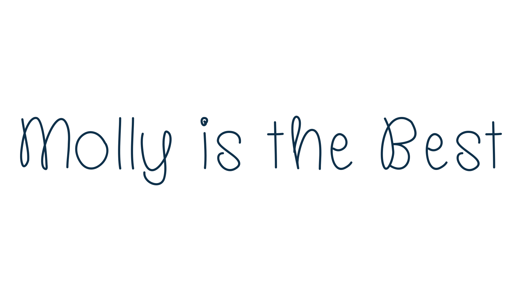 Molly is the Best, fancy various decorative script calligraphy font preview