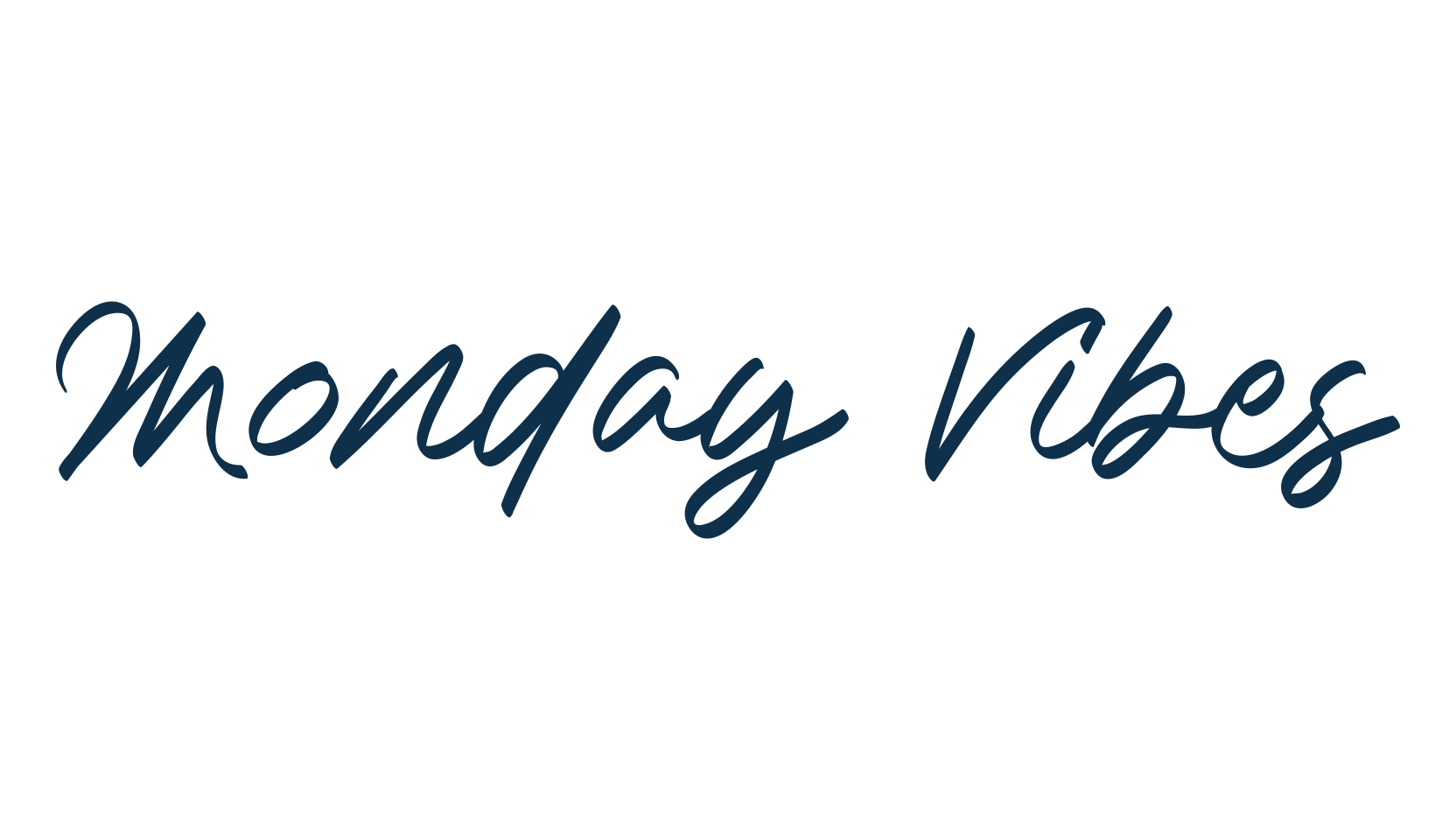 Monday Vibes, script handwritten fancy decorative calligraphy font preview
