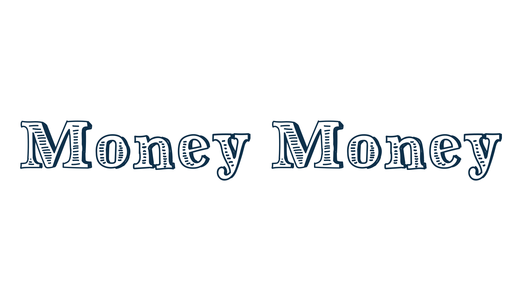 Money Money, fancy various decorative font preview