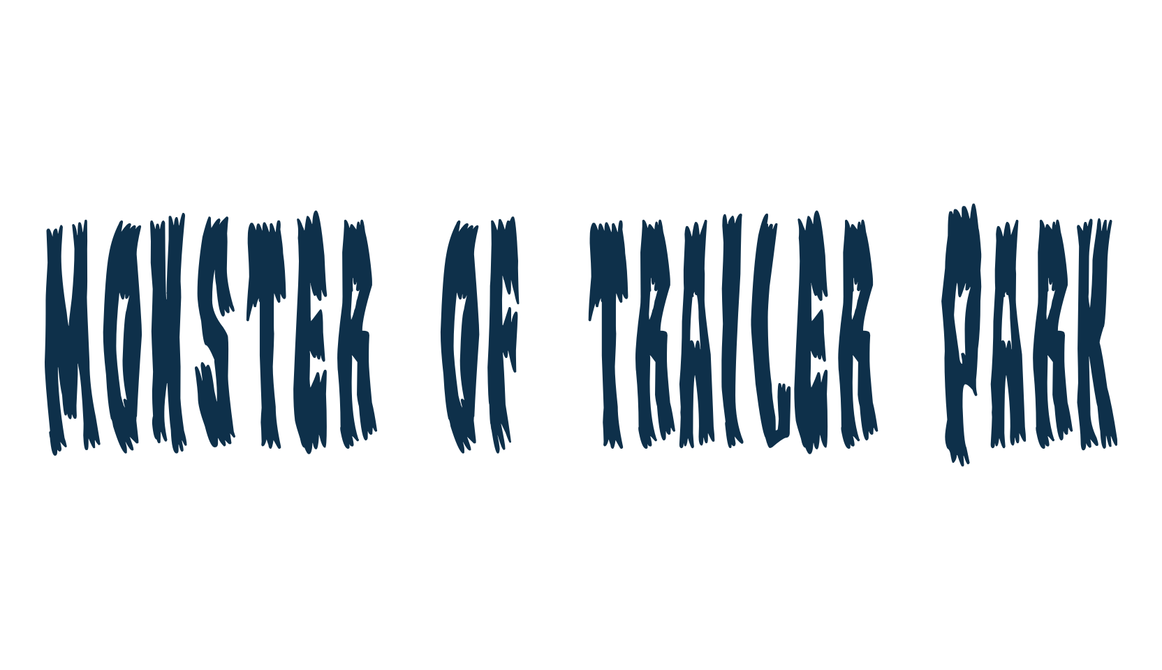 Monster of Trailer Park, halloween font preview