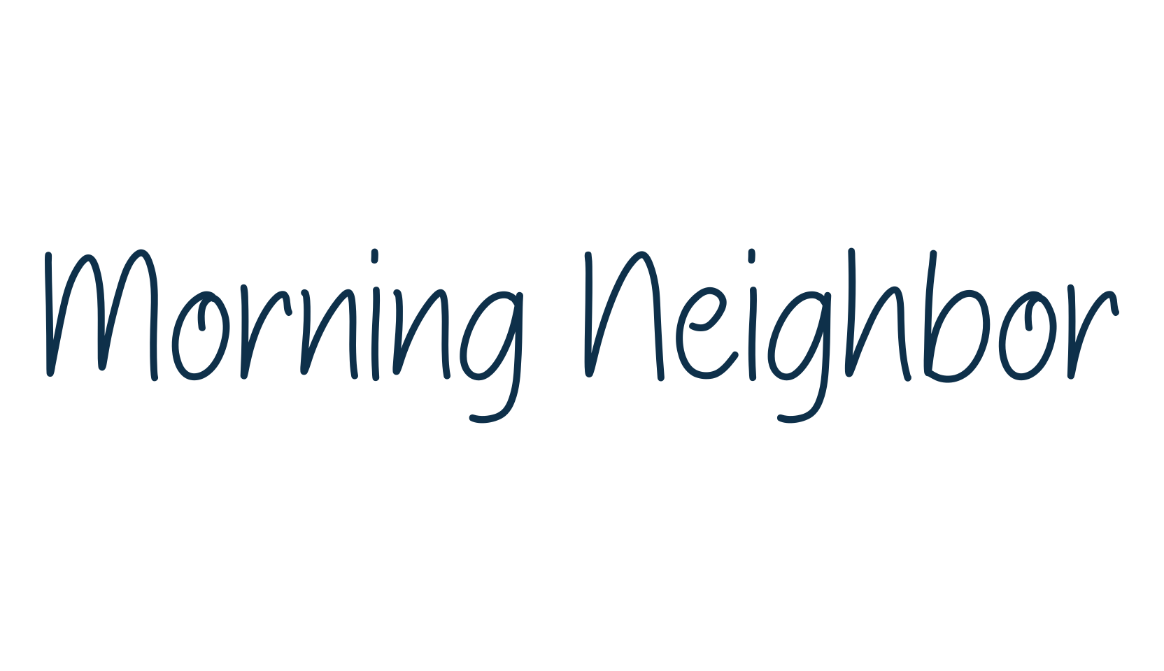 Morning Neighbor, script handwritten fancy decorative calligraphy font preview