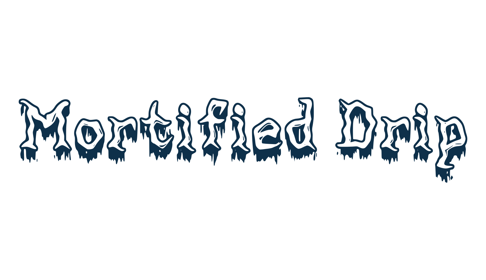 Mortified Drip, display market font preview