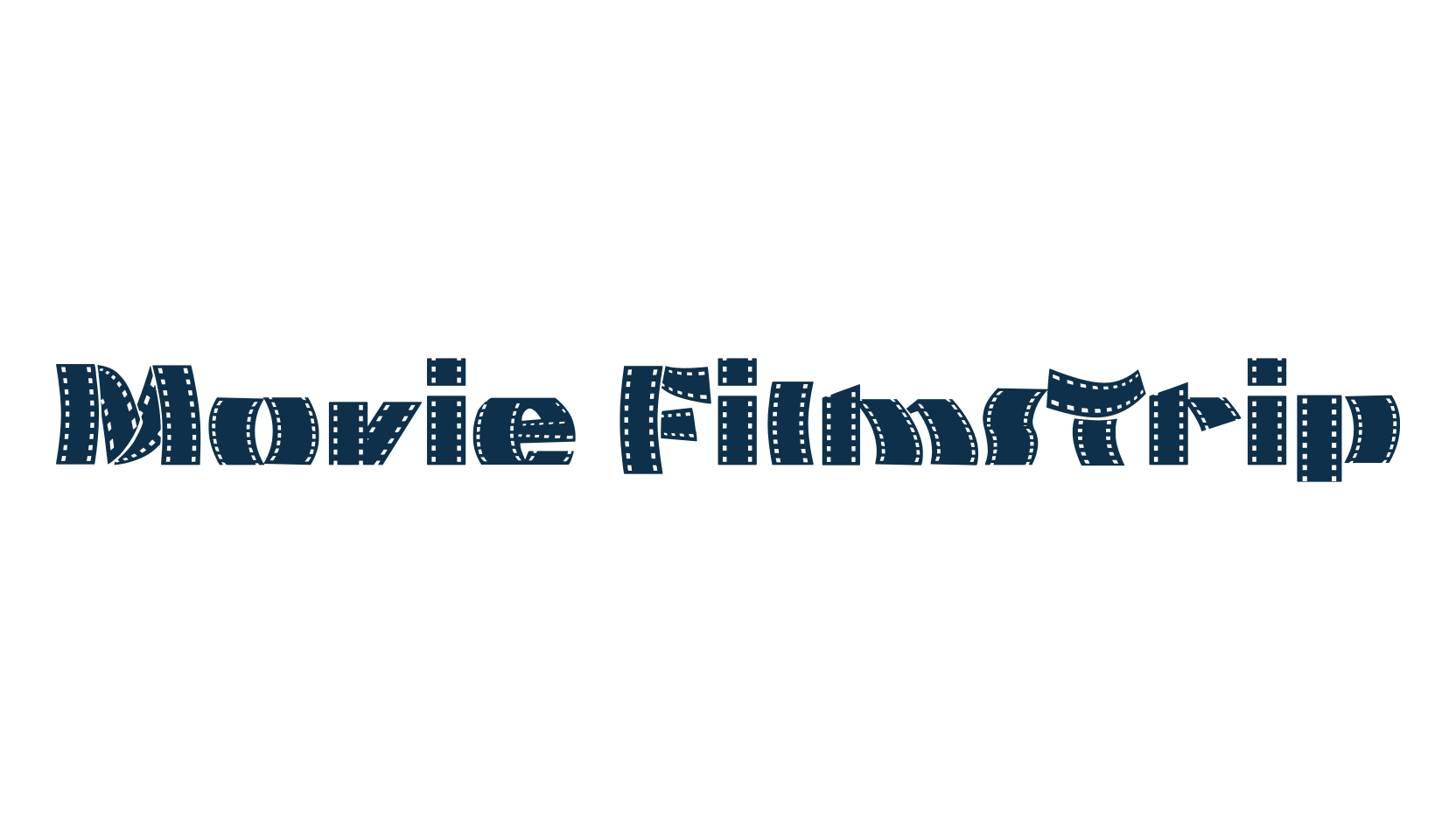 Movie Filmstrip, fancy decorative font preview