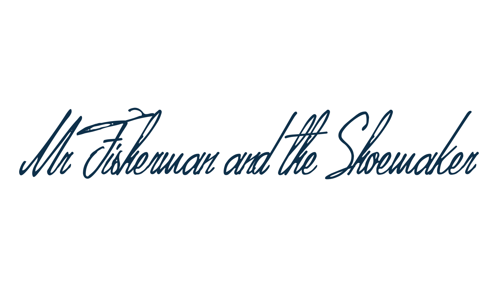 Mr Fisherman and the Shoemaker, script handwritten fancy decorative calligraphy font preview