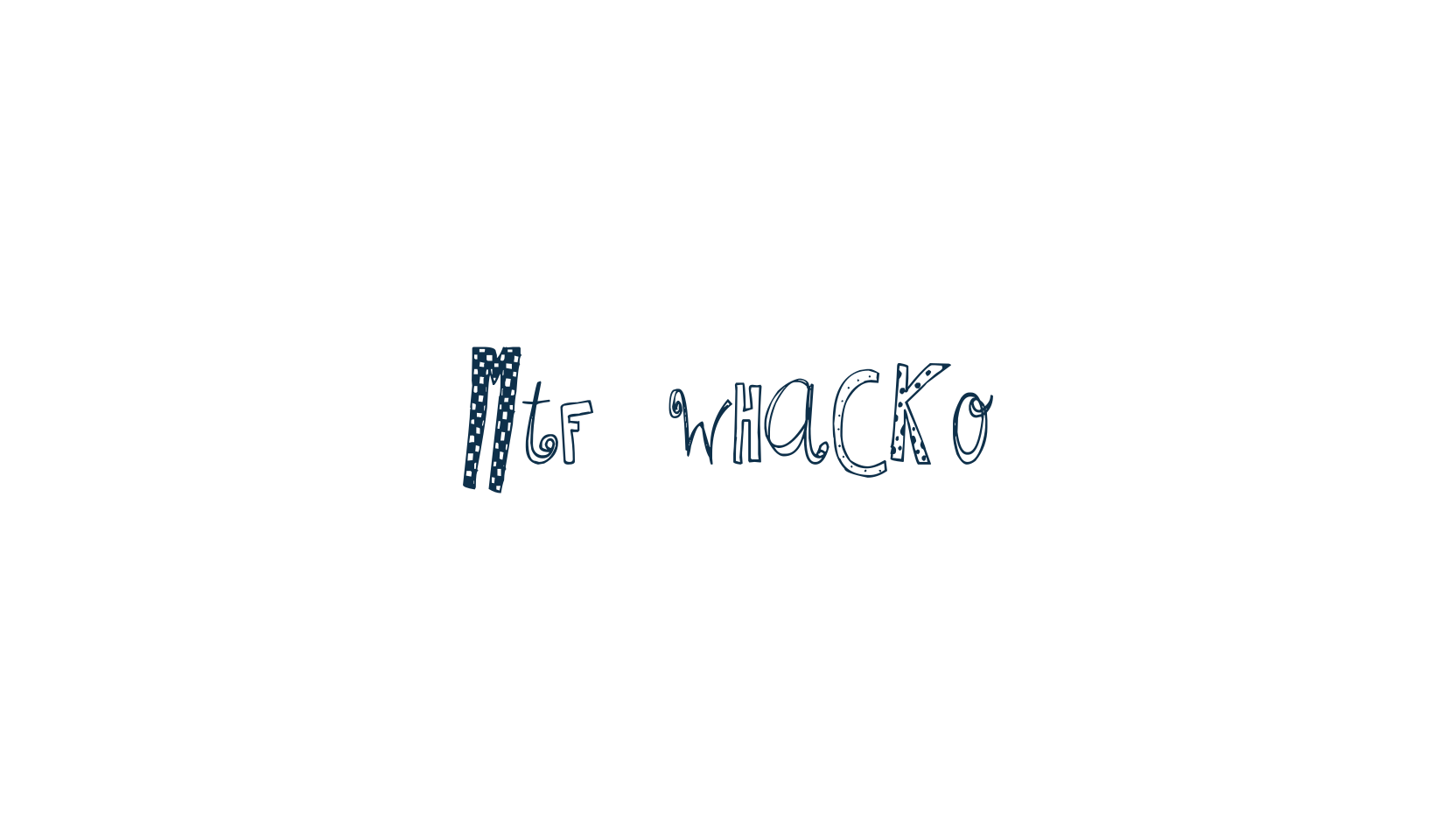 MTF Whacko, decorative font preview