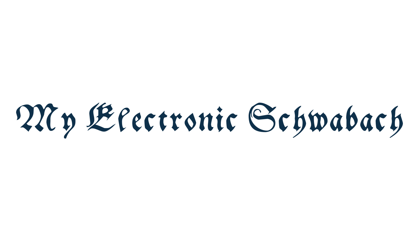 My Electronic Schwabach, gothic medieval font preview