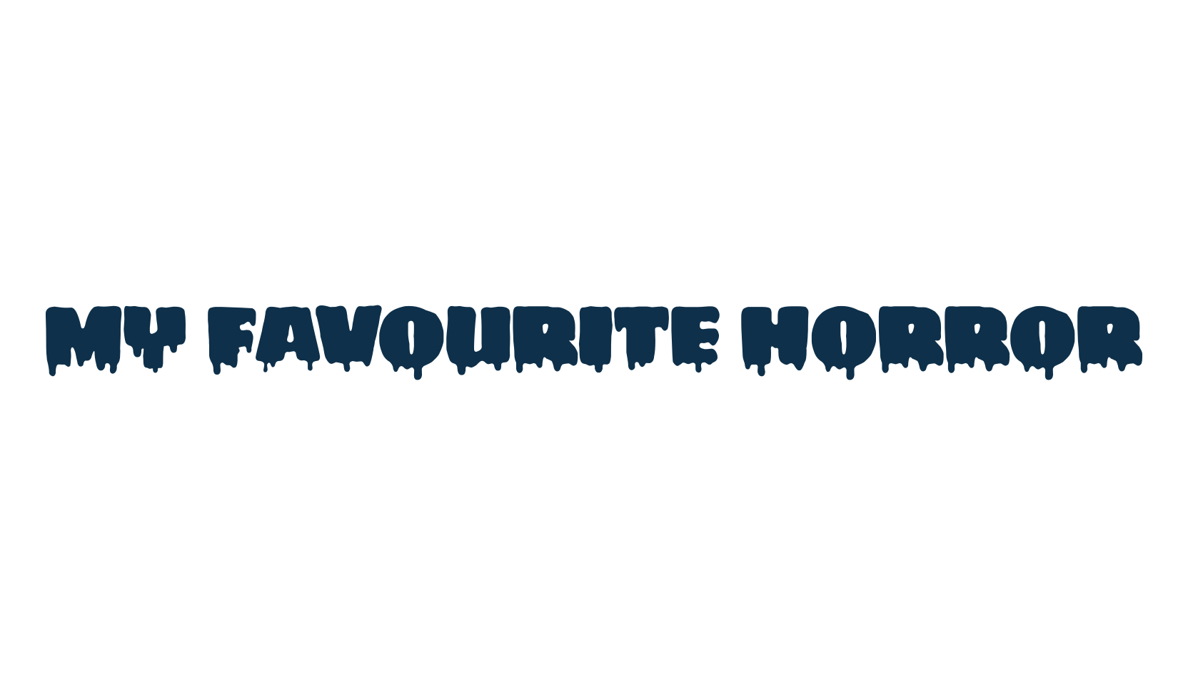 My Favourite Horror, holiday halloween fancy decorative horror font preview