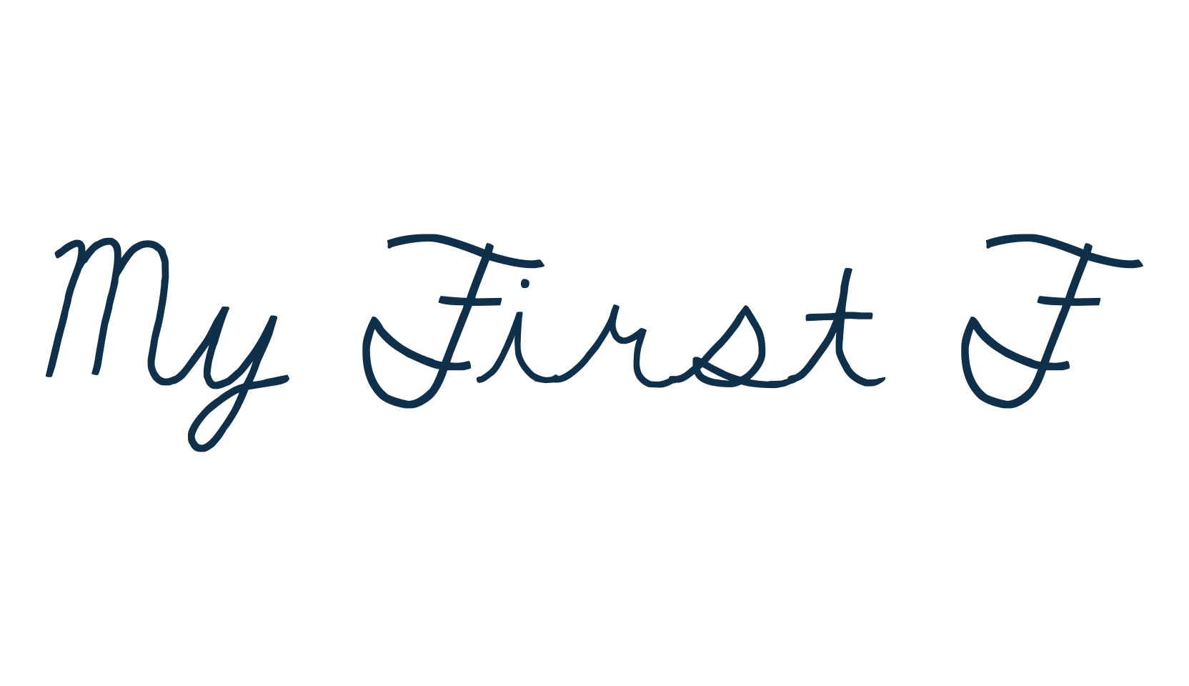 My First F, handwriting font preview