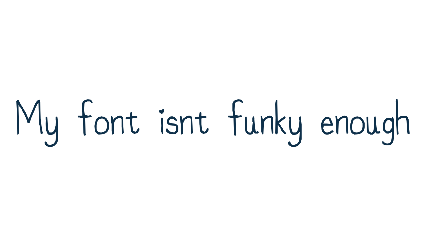 My font isnt funky enough, script handwritten fancy decorative calligraphy font preview