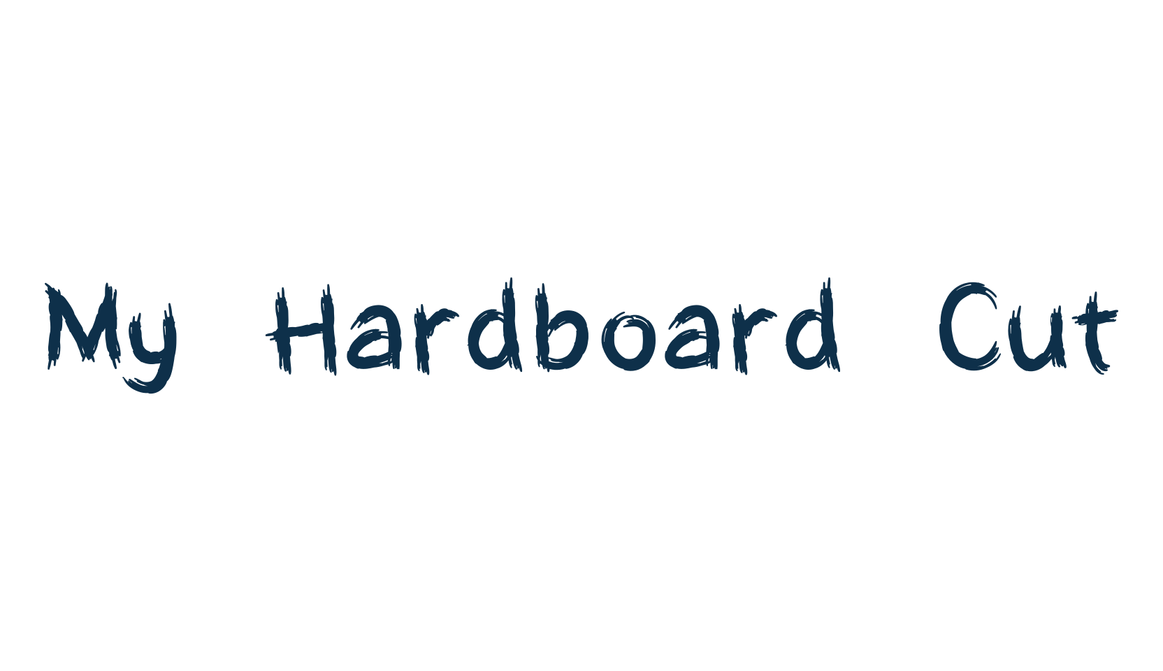 My Hardboard Cut, trash font preview