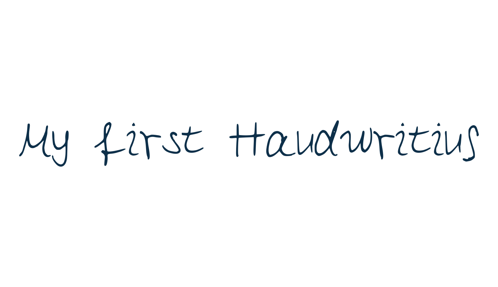 My first Handwriting, handwriting font preview