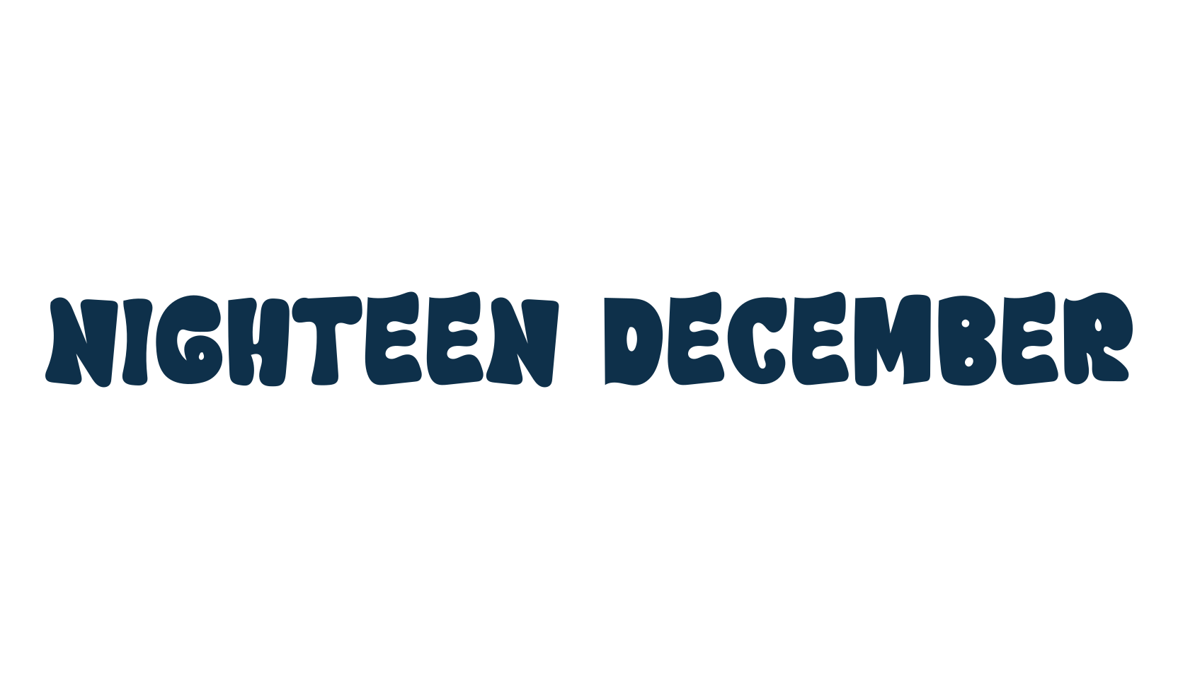 Nighteen December, cartoon font preview