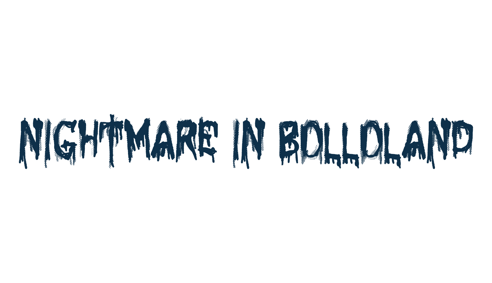 Nightmare in Bolloland, halloween font preview