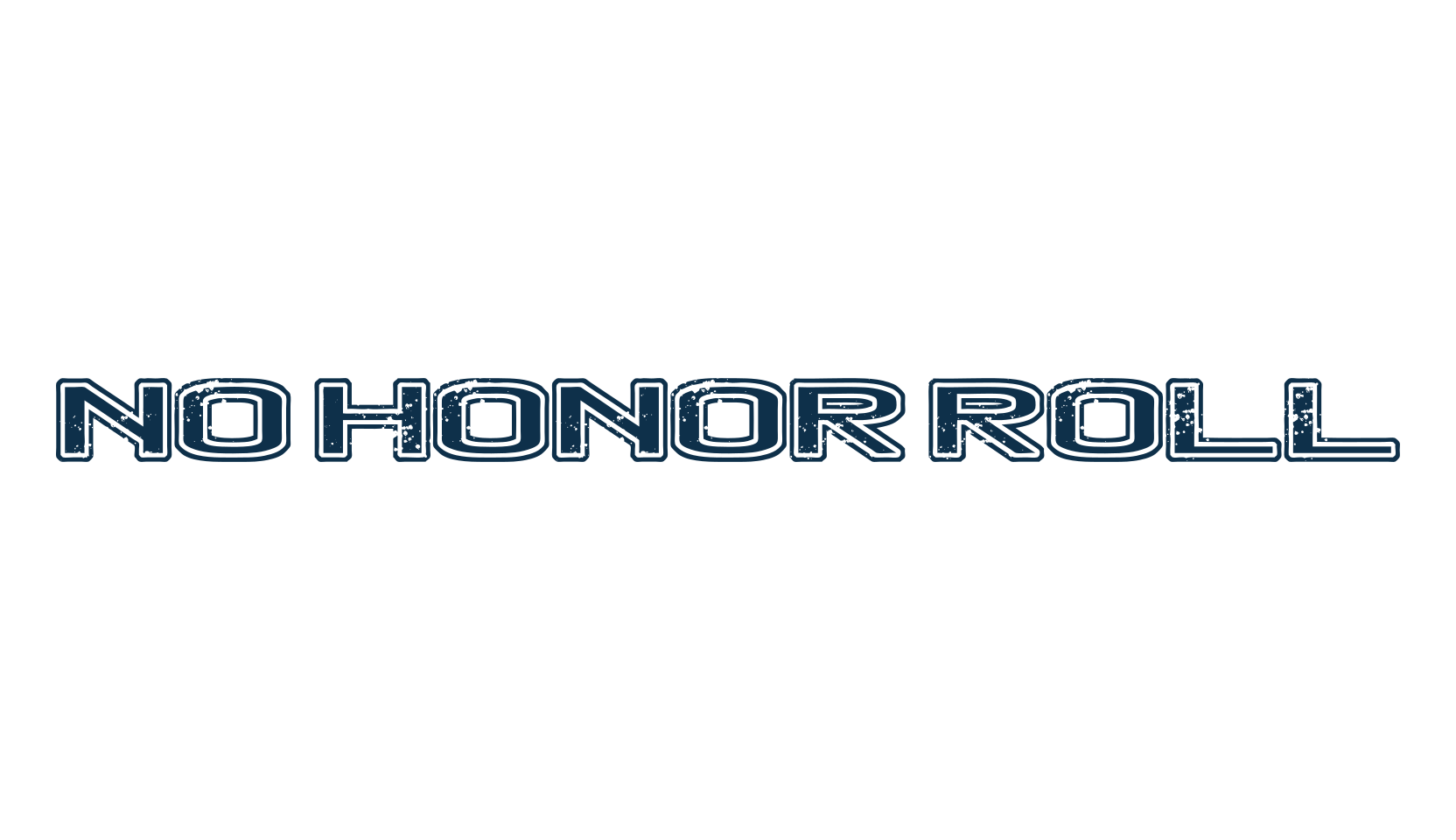No Honor Roll, fancy eroded decorative font preview