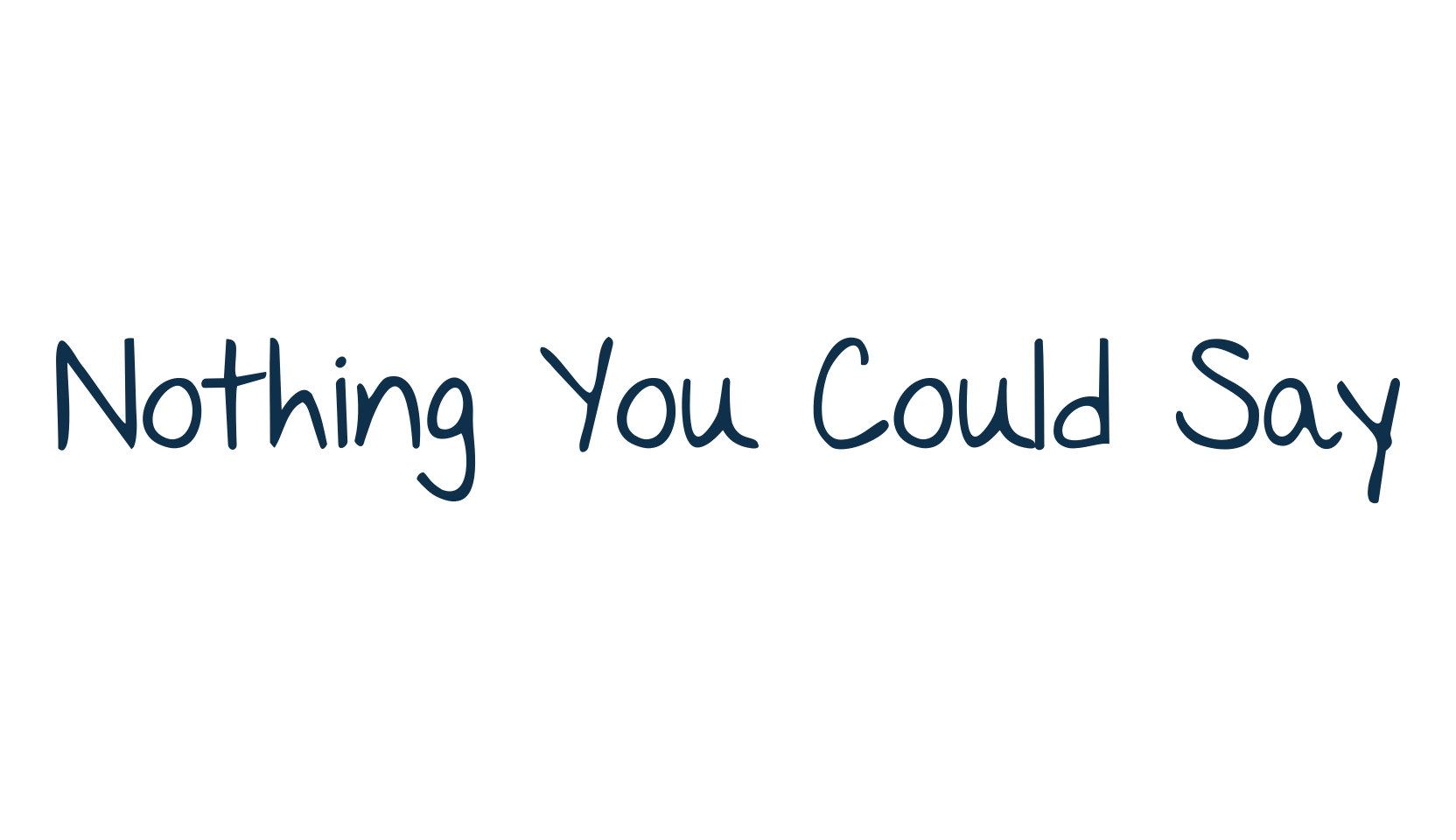 Nothing You Could Say, handwriting font preview