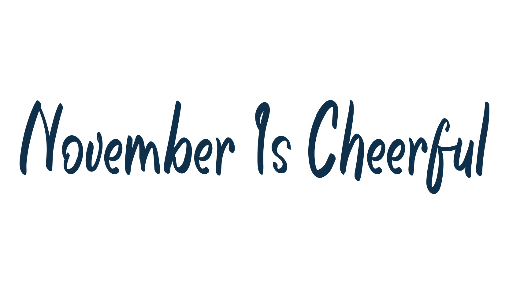 November Is Cheerful, script handwritten fancy decorative calligraphy font preview