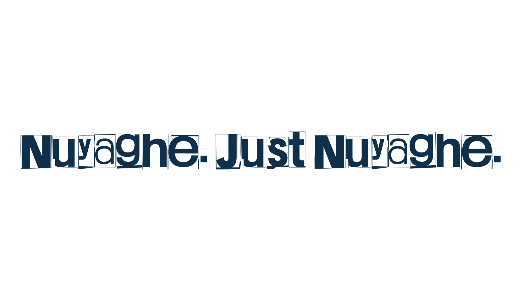 Nuyaghe. Just Nuyaghe., fancy distorted decorative font preview