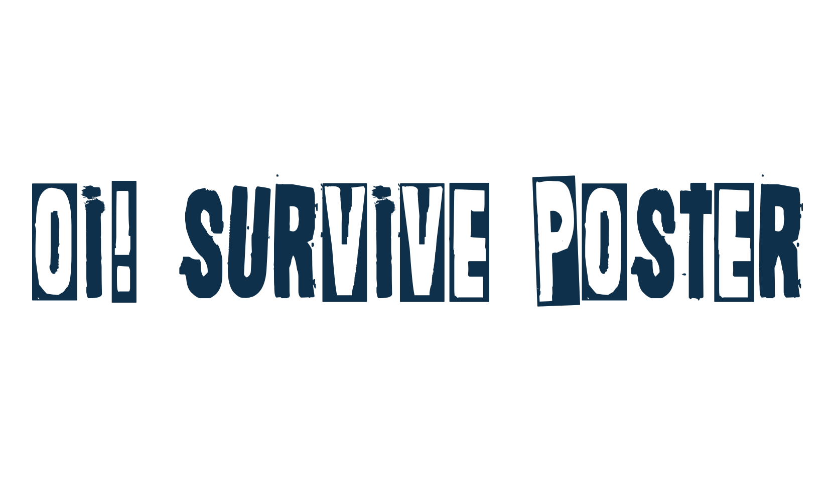 Oi! Survive Poster, distorted font preview