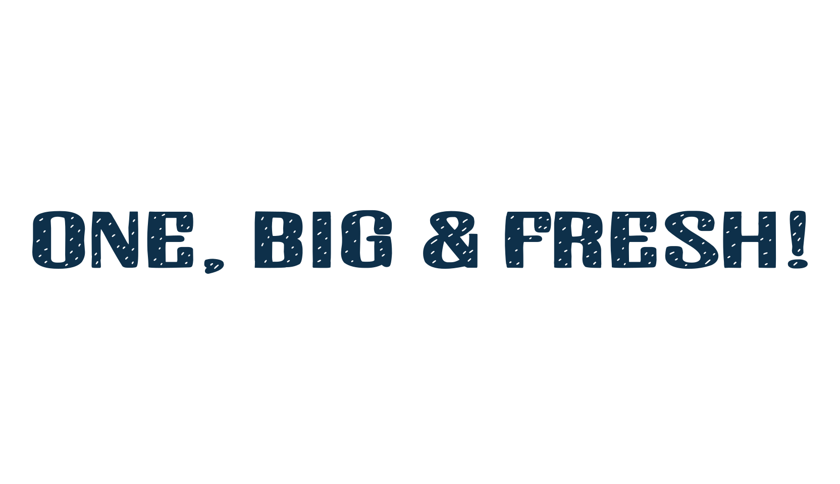 One, Big & Fresh!, fancy decorative font preview