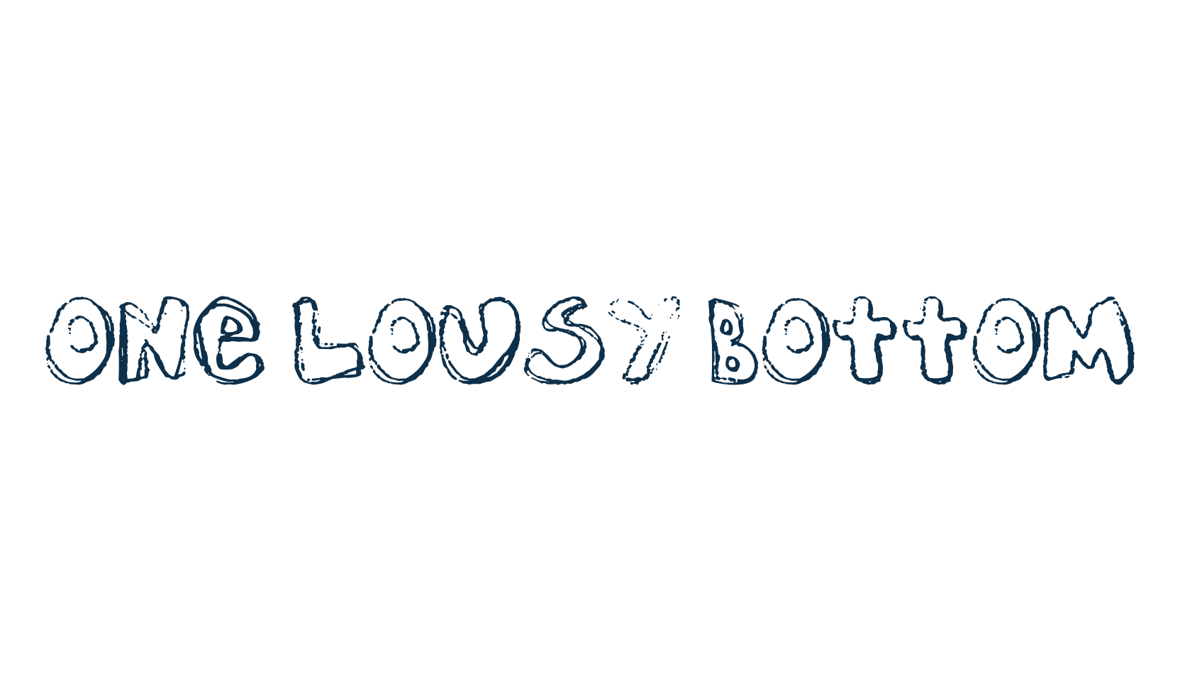 One Lousy Bottom, cartoon font preview