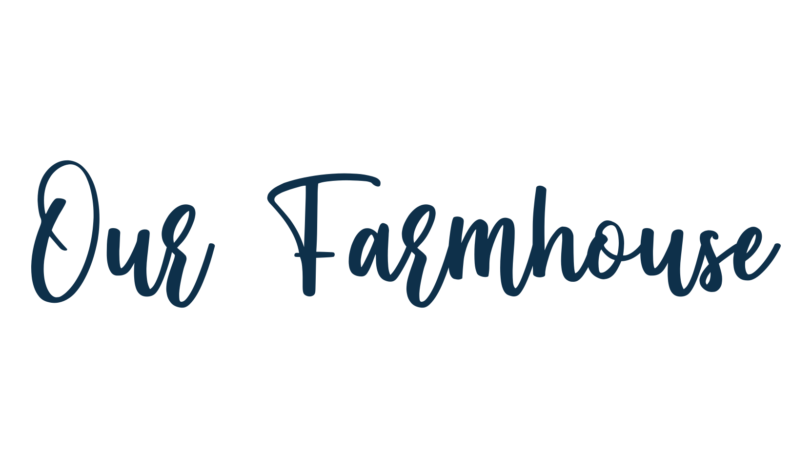Our Farmhouse, various font preview